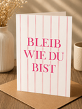 Allgemeine Saatpapierkarte - Bleib Wie Du Bist Pink/Weiß Gestreift